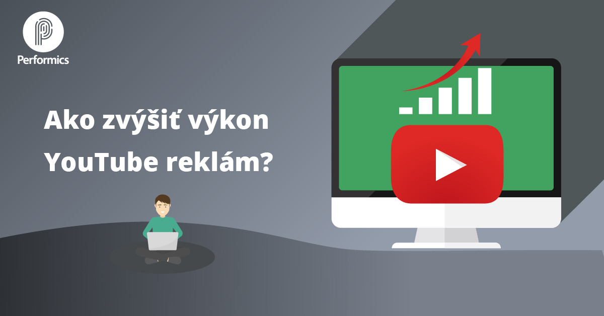 Performics-vykon-youtube-reklam