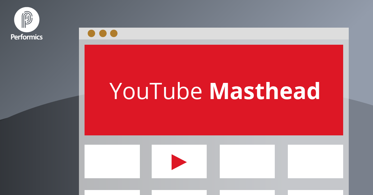 Performics-youtube-masthead